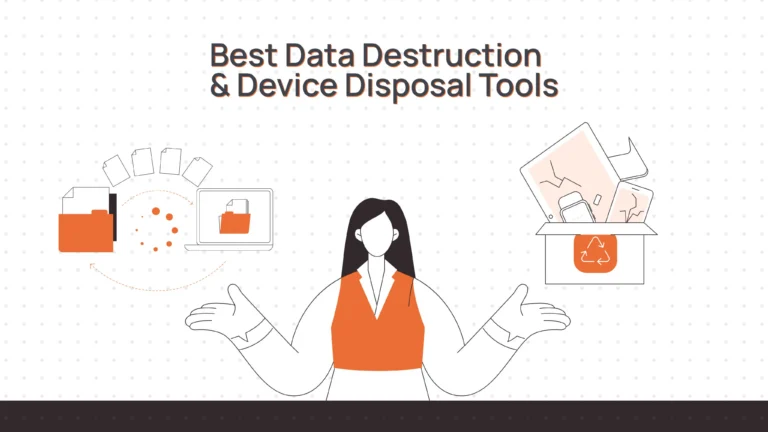 Data Destruction & Device Disposal Tools