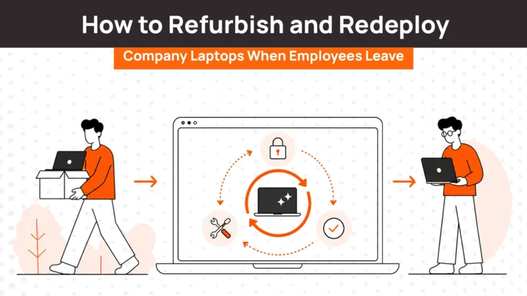 How to Refurbish and Redeploy Company Laptop